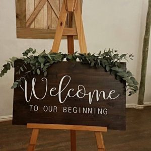 Welcome to our beginning sign